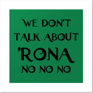 We don't talk about Rona Posters and Art